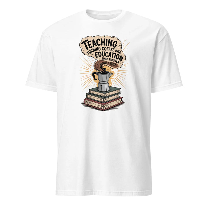 Teacher's Coffee Unisex Tee - Briadanna