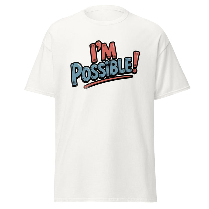 Motivational Tee - I'm Possible! - Briadanna