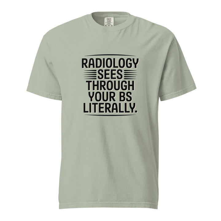 Funny Radiology Humor Tee - Briadanna