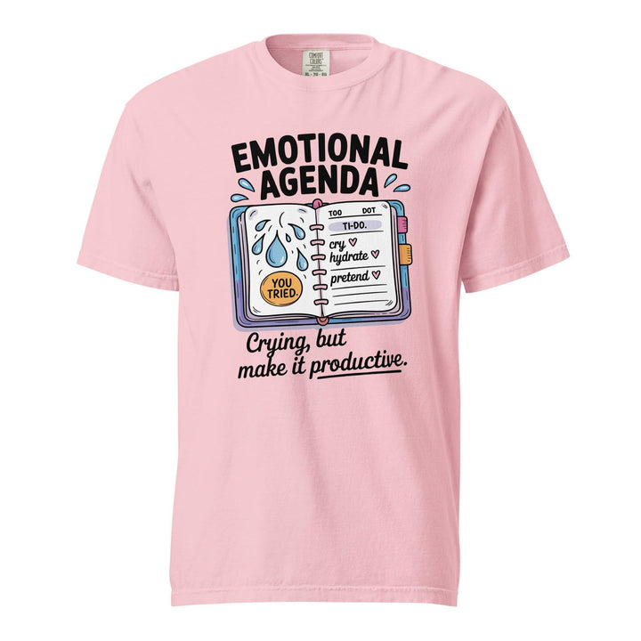 Emotional Agenda Unisex Tee - Briadanna