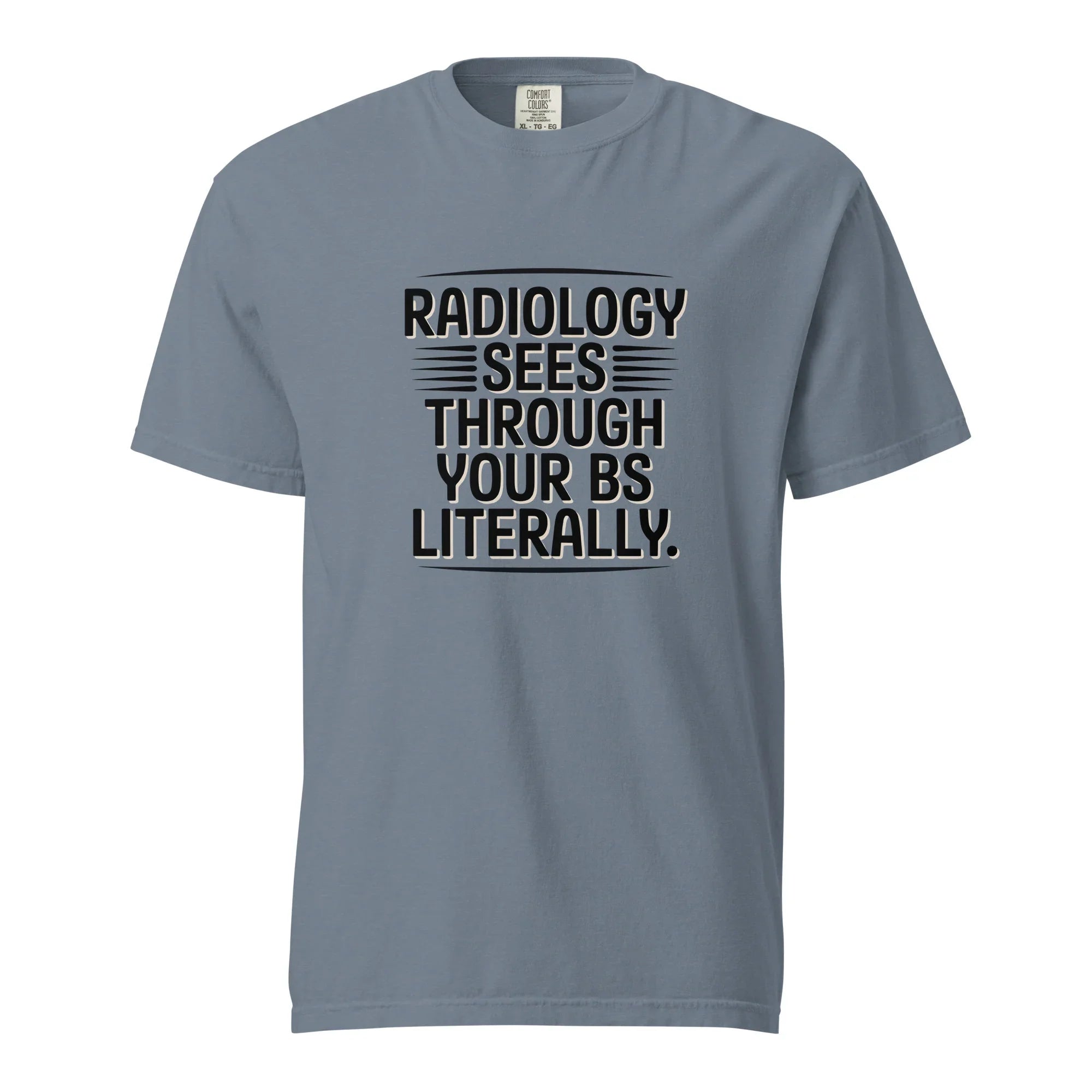 Funny Radiology Humor Tee - Briadanna