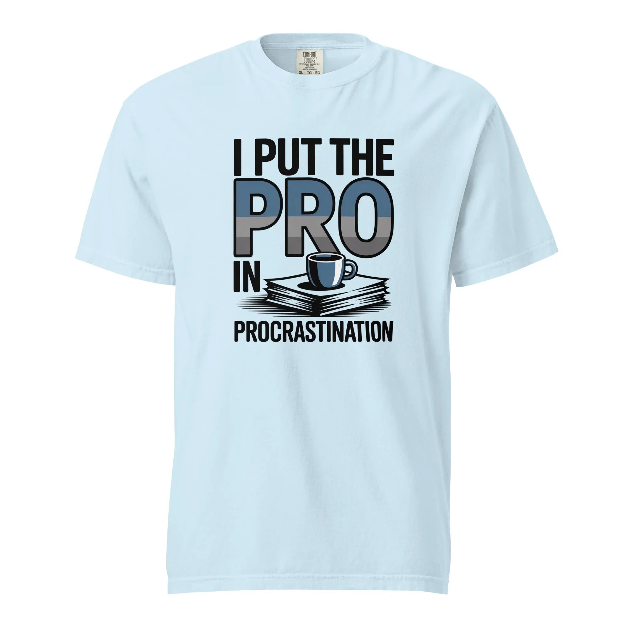 Procrastination Humor Tee - Briadanna