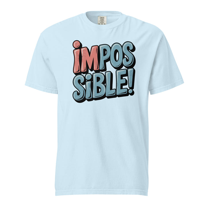 I'm possible! Unisex Tee - Briadanna