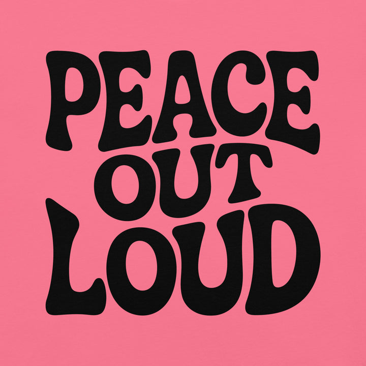 Peace Out Loud Tee - Briadanna