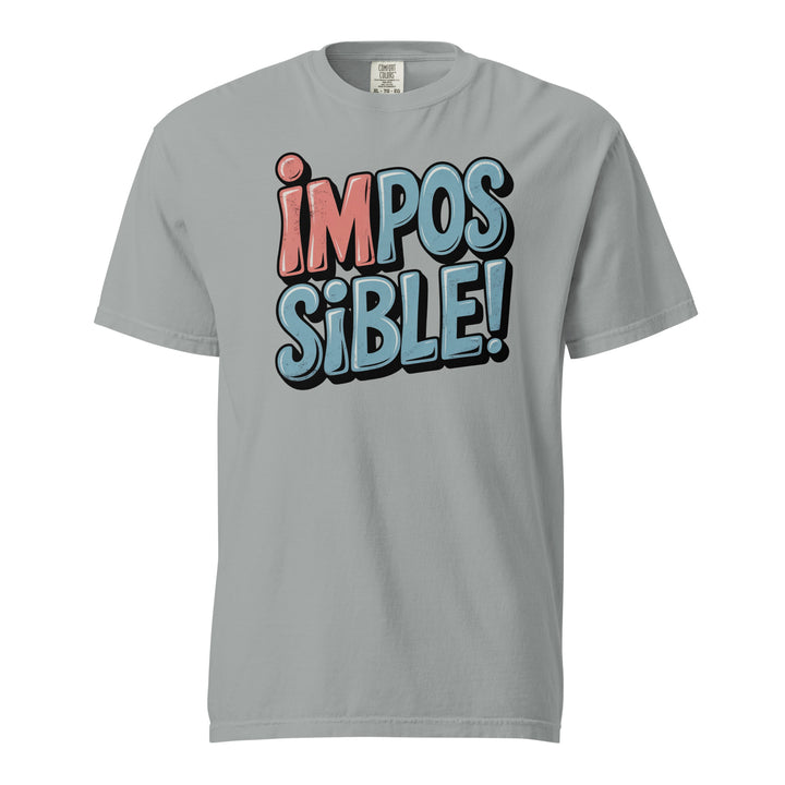 I'm possible! Unisex Tee - Briadanna