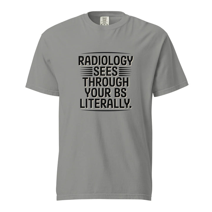 Funny Radiology Humor Tee - Briadanna