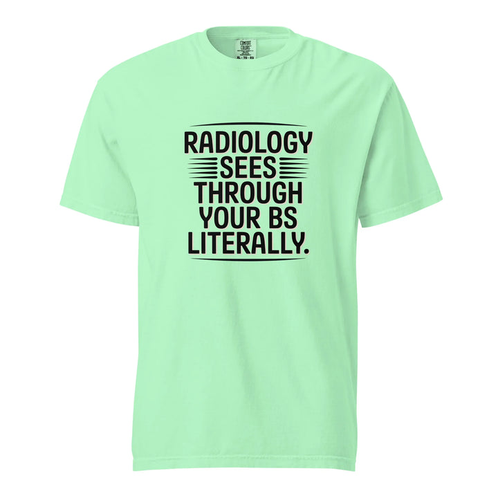 Funny Radiology Humor Tee - Briadanna