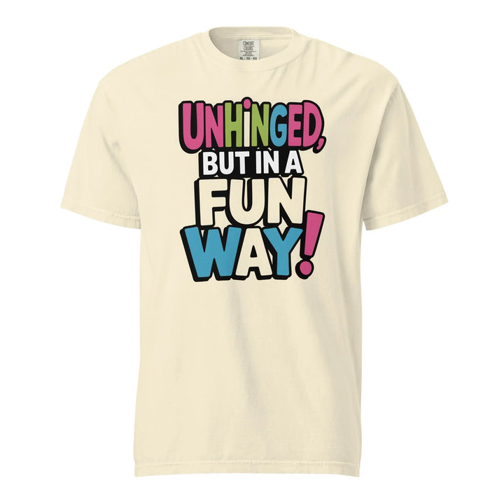 Fun Unhinged T-shirt - Briadanna