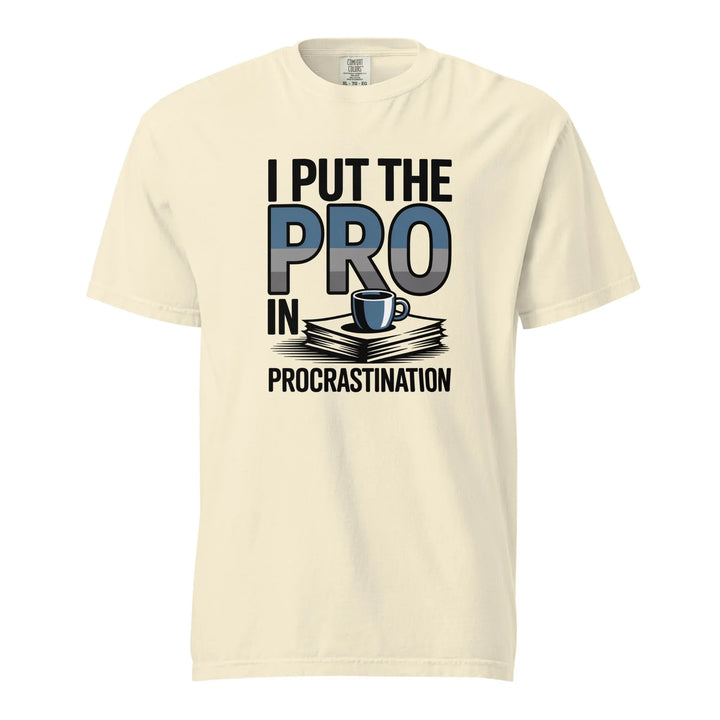 Procrastination Humor Tee - Briadanna