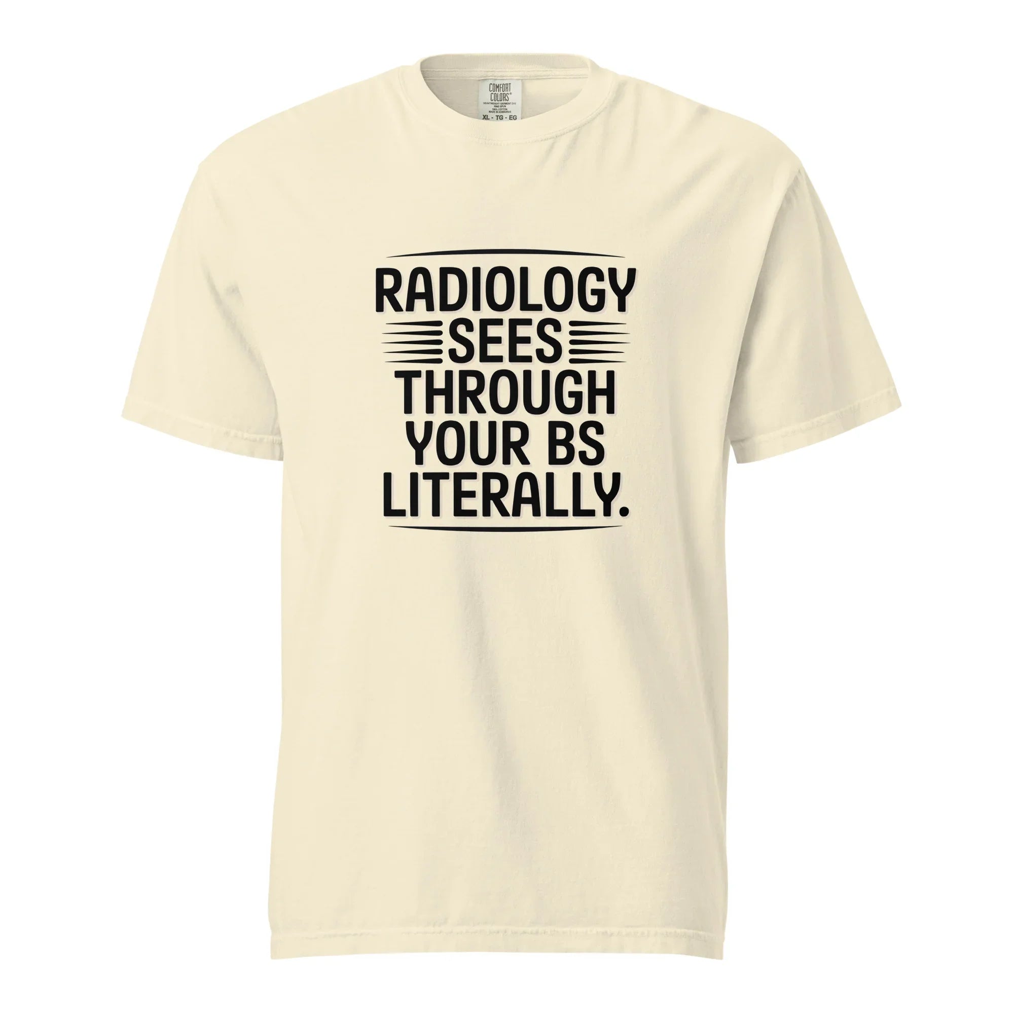 Funny Radiology Humor Tee - Briadanna