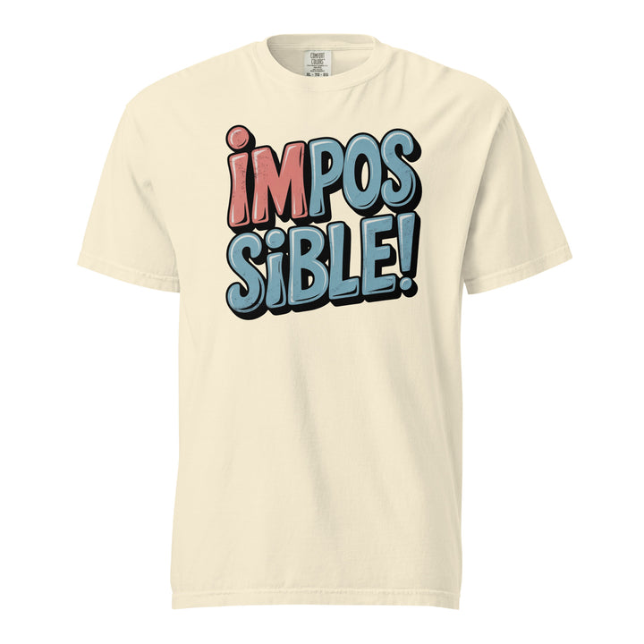 I'm possible! Unisex Tee - Briadanna