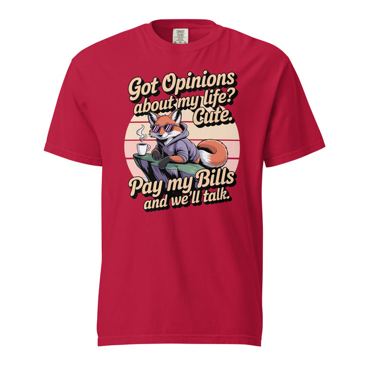Got Opinions: Pay My Bills Tee - Briadanna