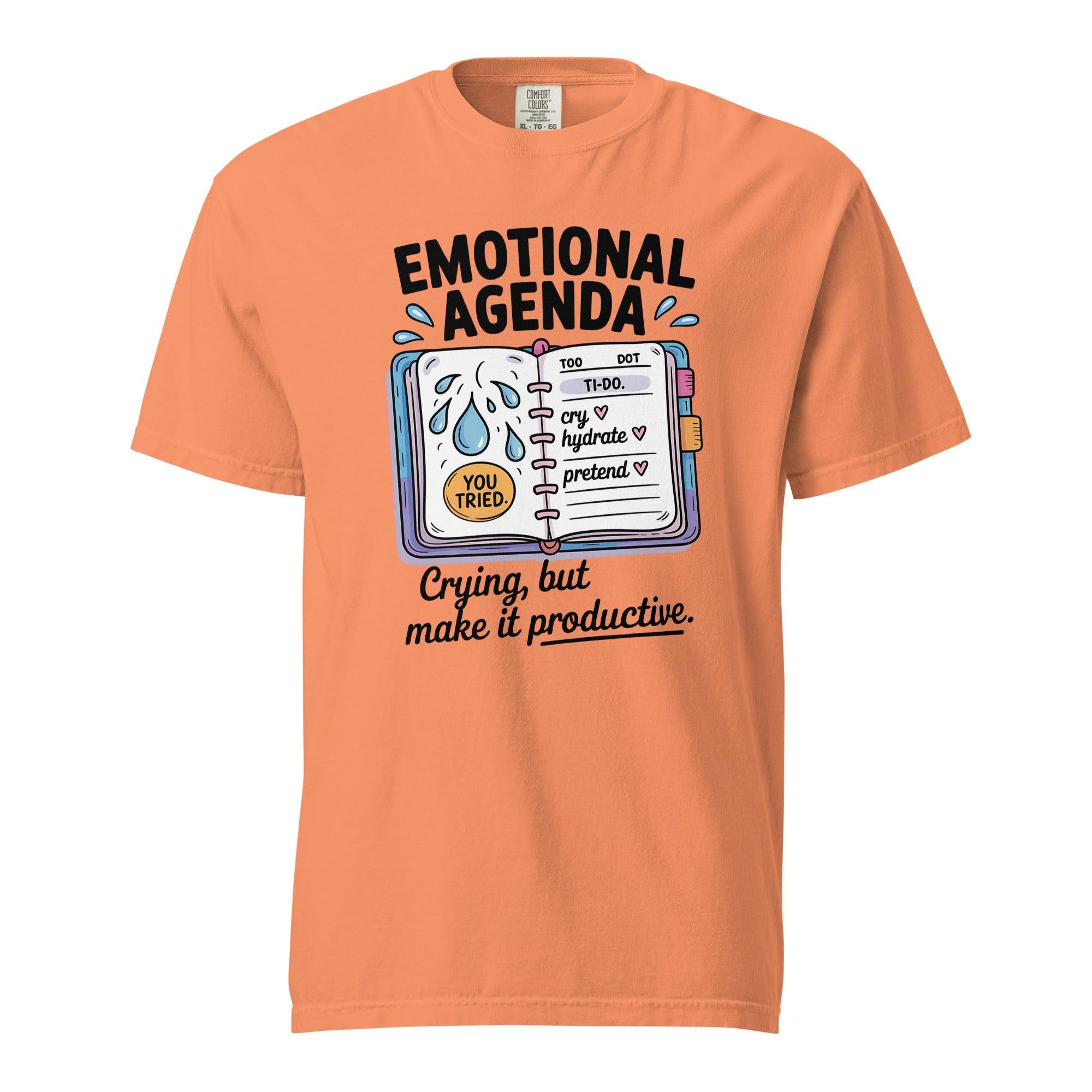 Emotional Agenda Unisex Tee - Briadanna