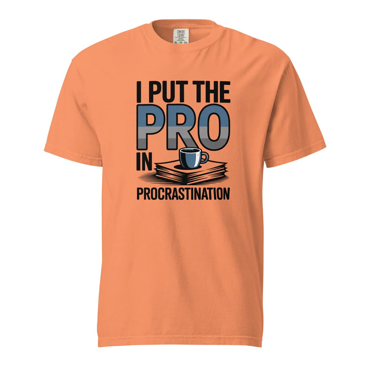 Procrastination Humor Tee - Briadanna