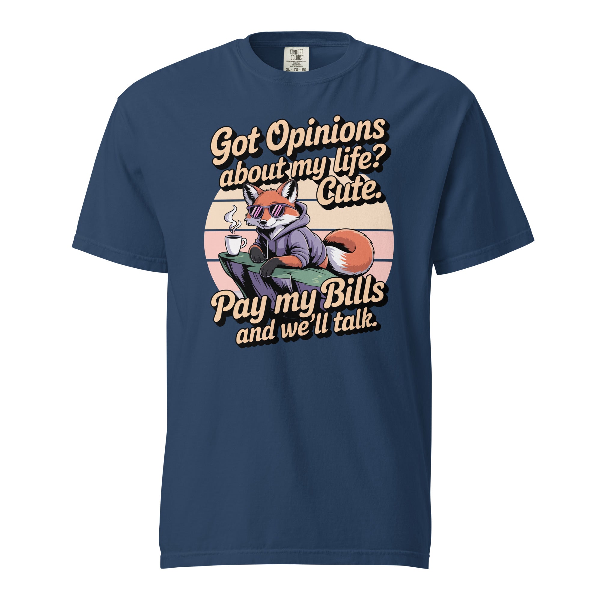 Got Opinions: Pay My Bills Tee - Briadanna