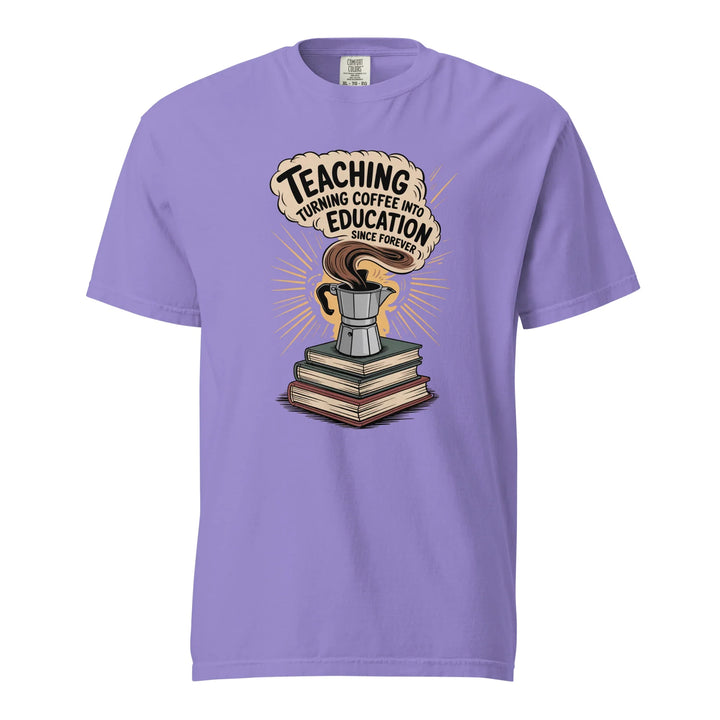 Teacher Coffee Lover Unisex Tee - Briadanna