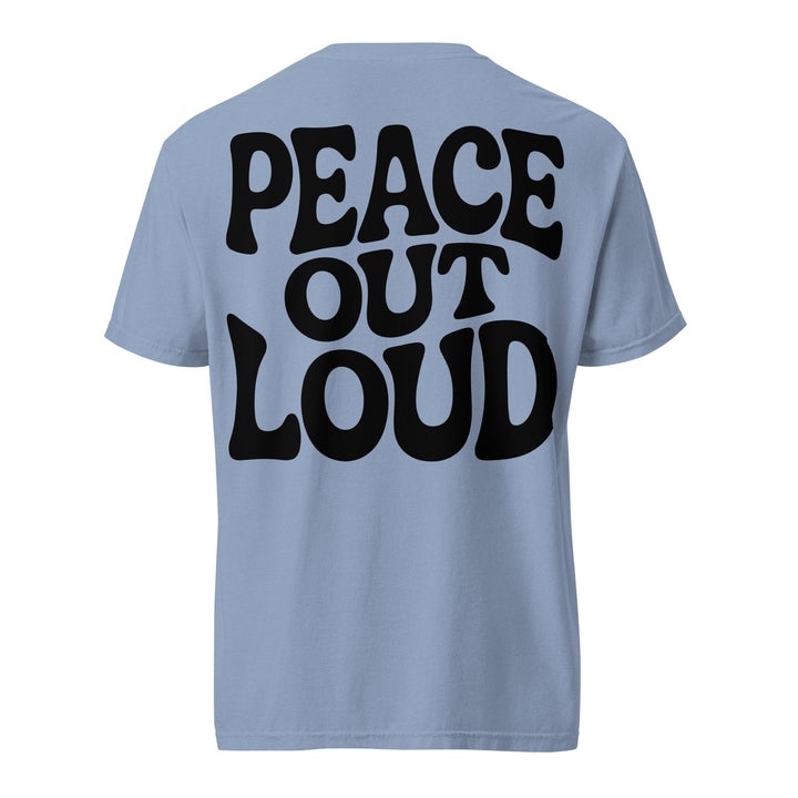 Peace Out Loud Tee - Briadanna