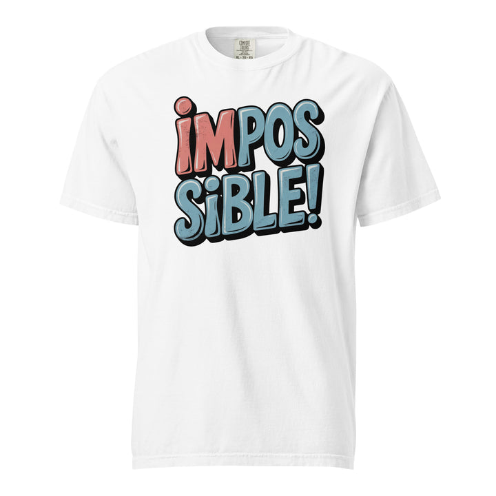 I'm possible! Unisex Tee - Briadanna