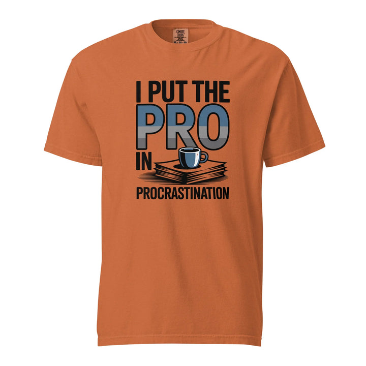 Procrastination Humor Tee - Briadanna