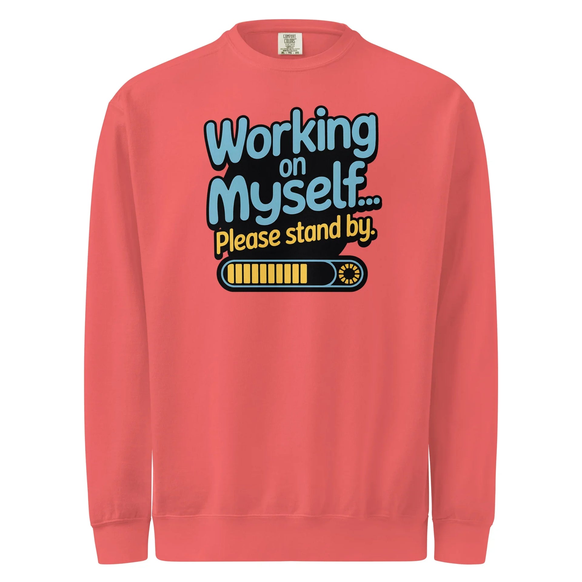 "Working on Myself..." Sweatshirt - Briadanna