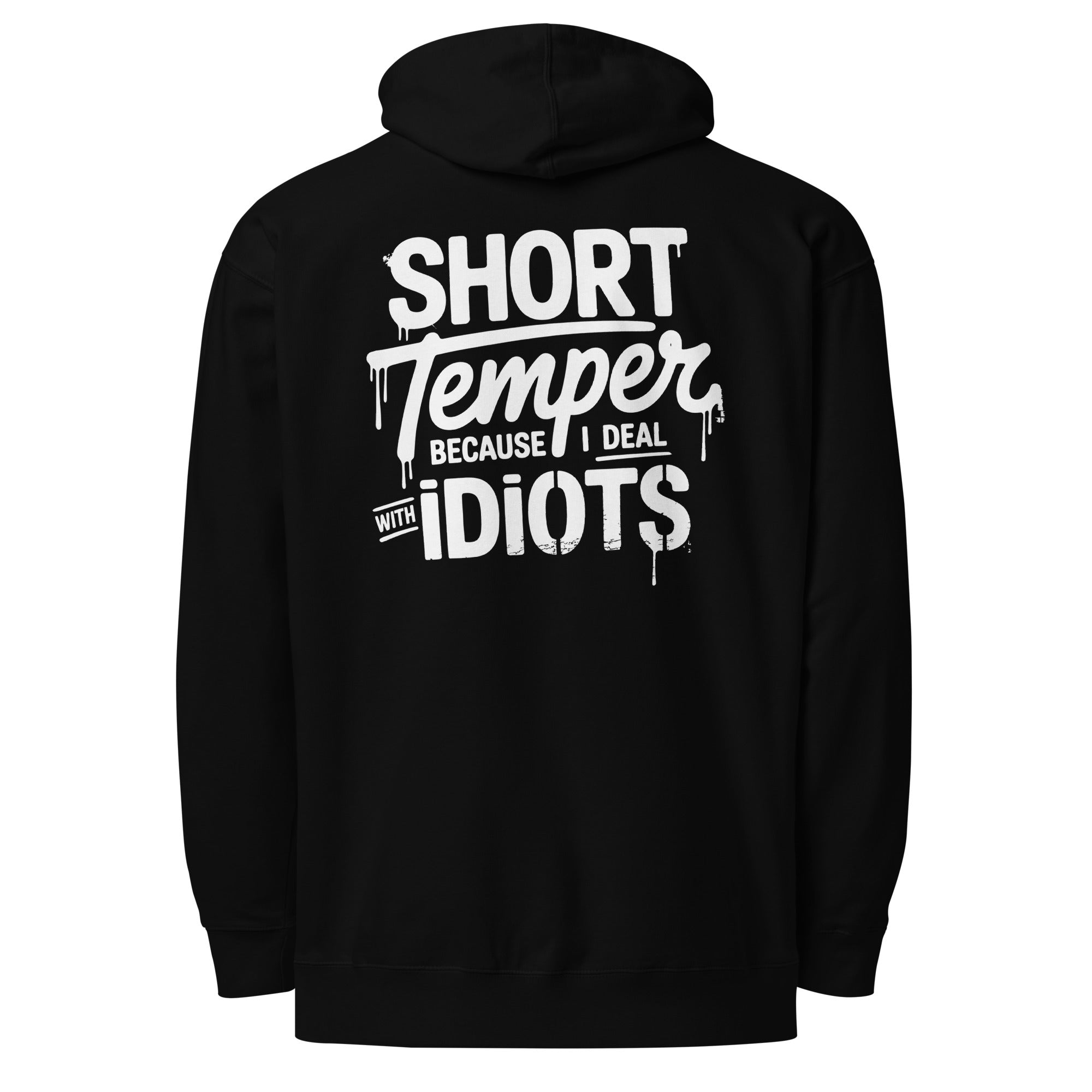 Funny 'Short Temper' Hoodie - Briadanna