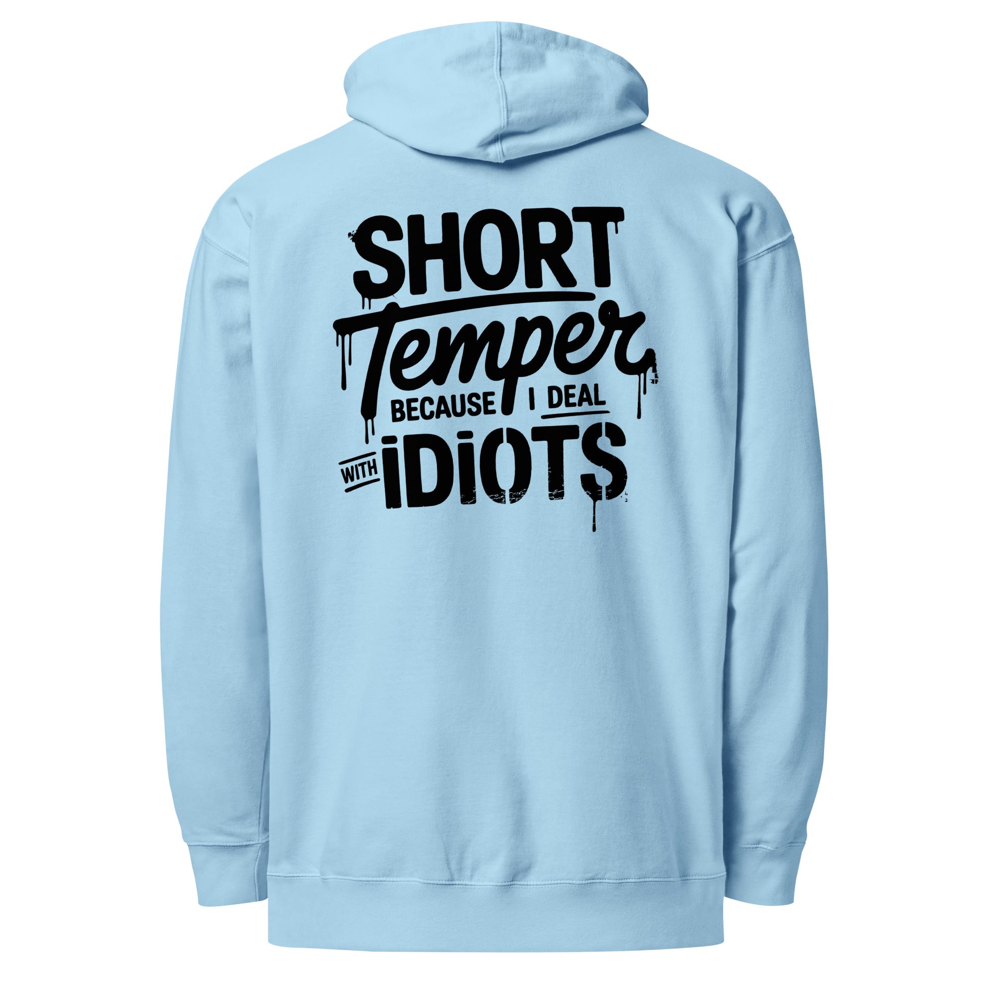 Funny 'Short Temper' Hoodie - Briadanna