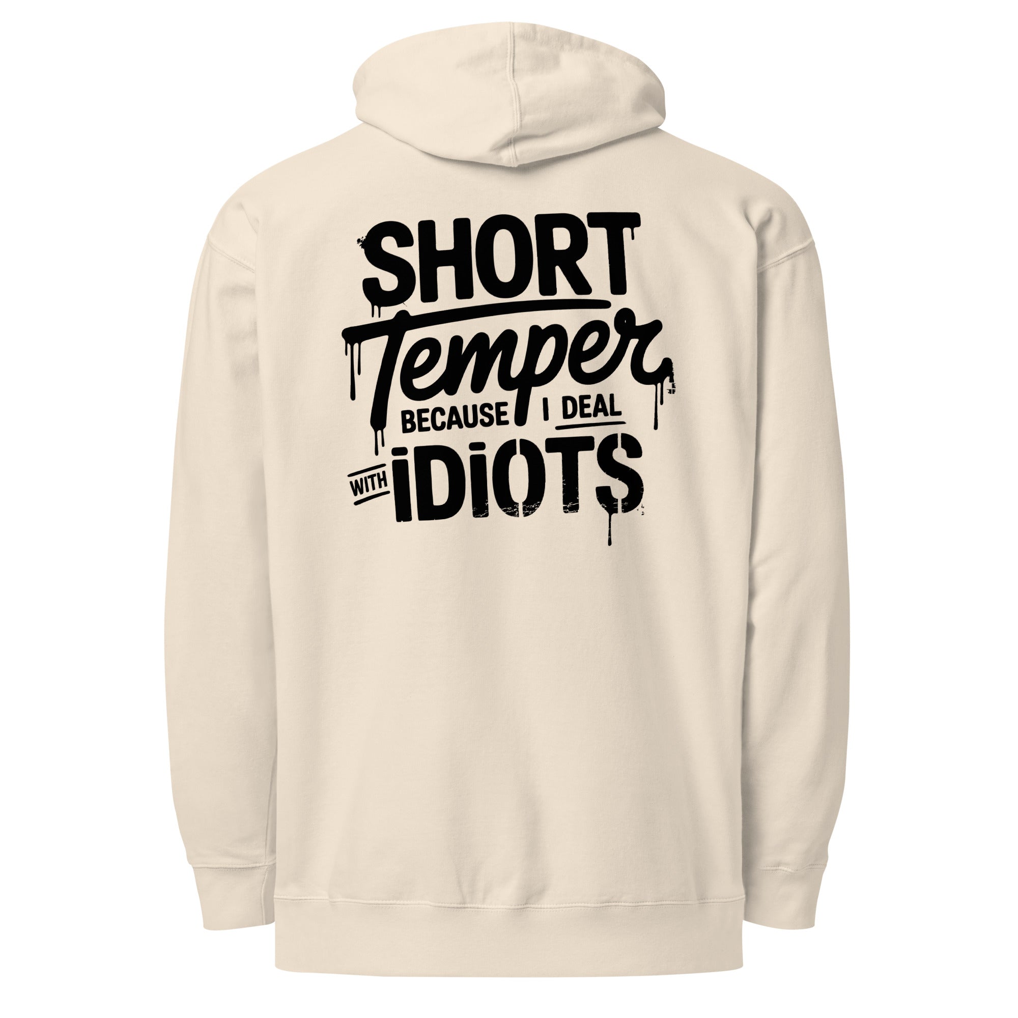Funny 'Short Temper' Hoodie - Briadanna