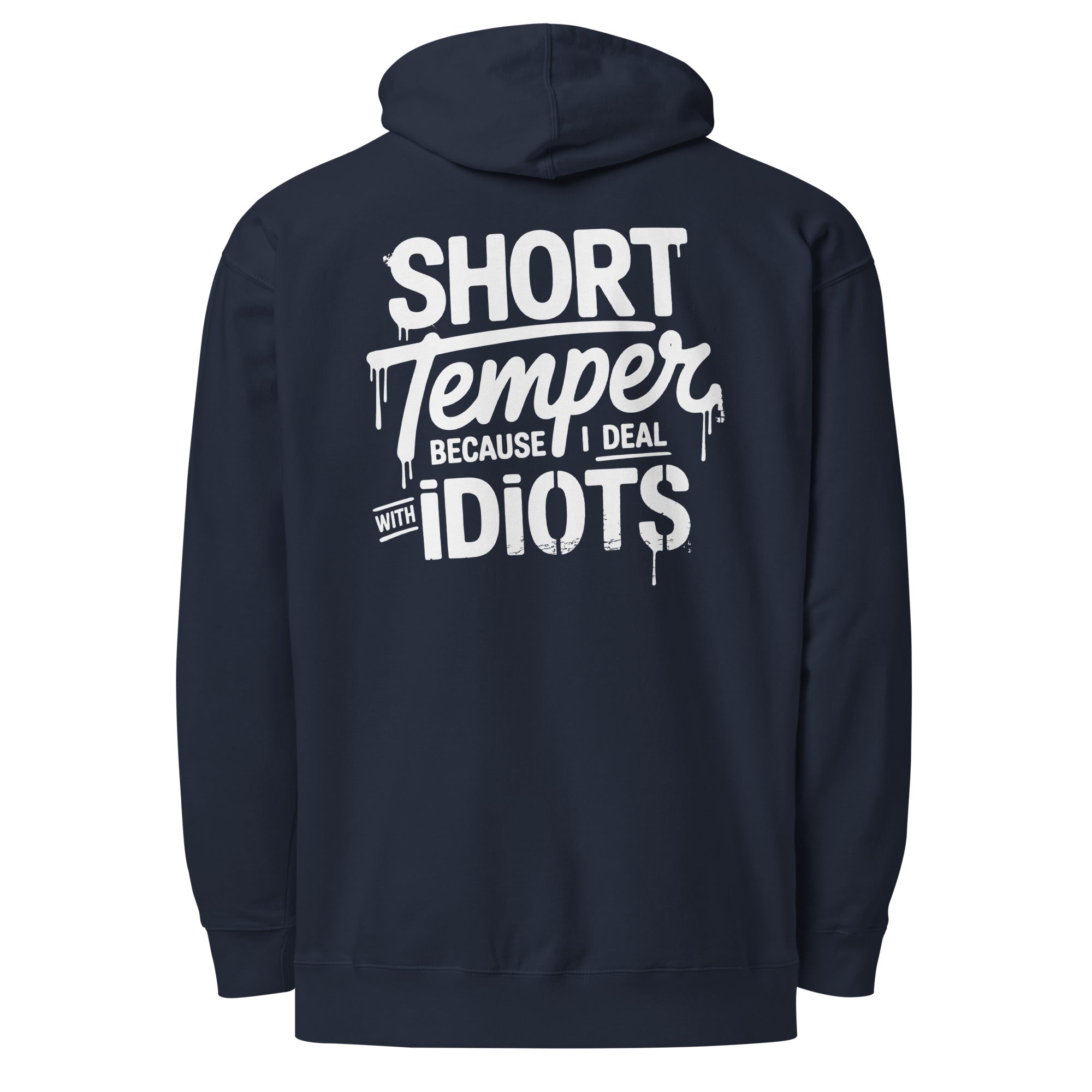 Funny 'Short Temper' Hoodie - Briadanna