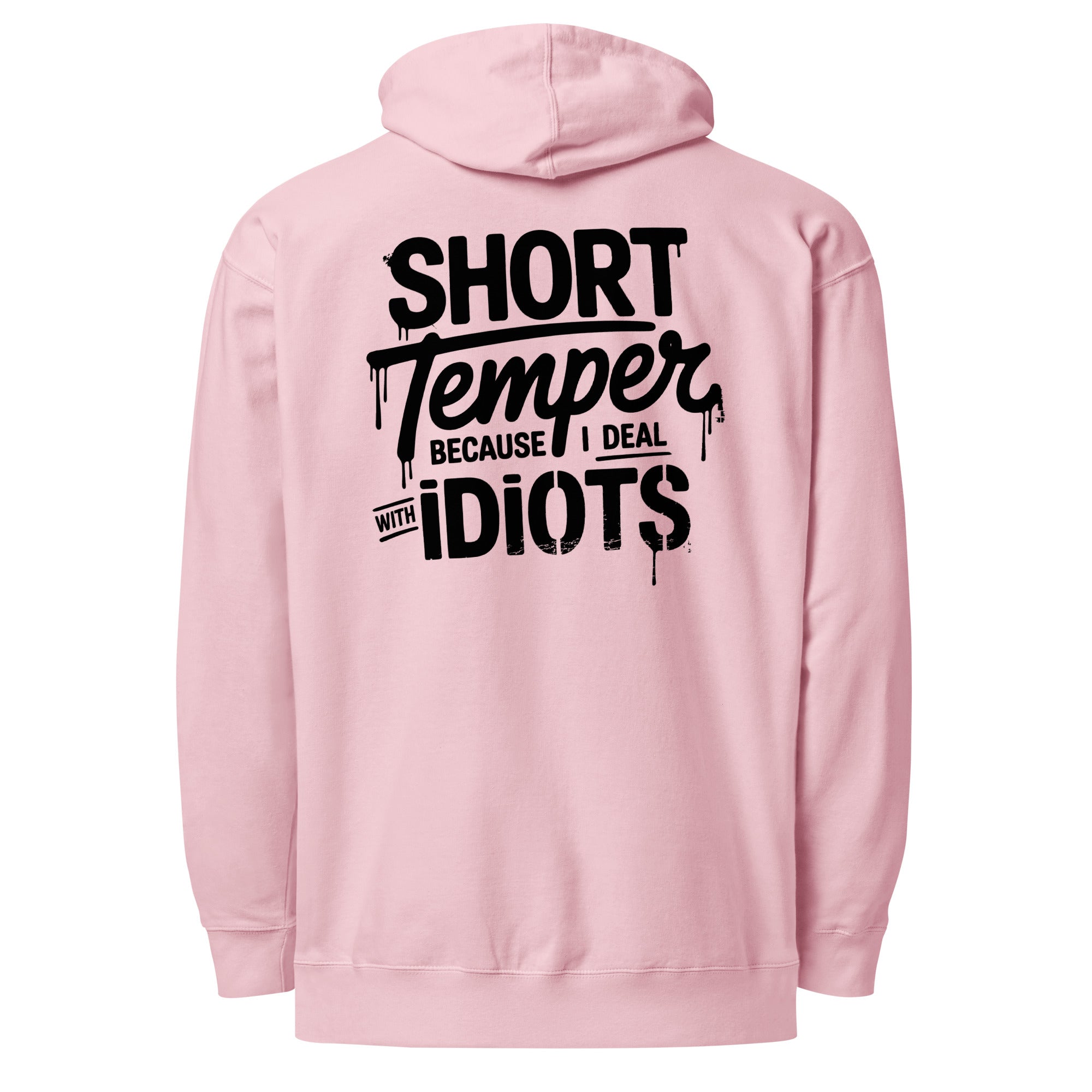 Funny 'Short Temper' Hoodie - Briadanna