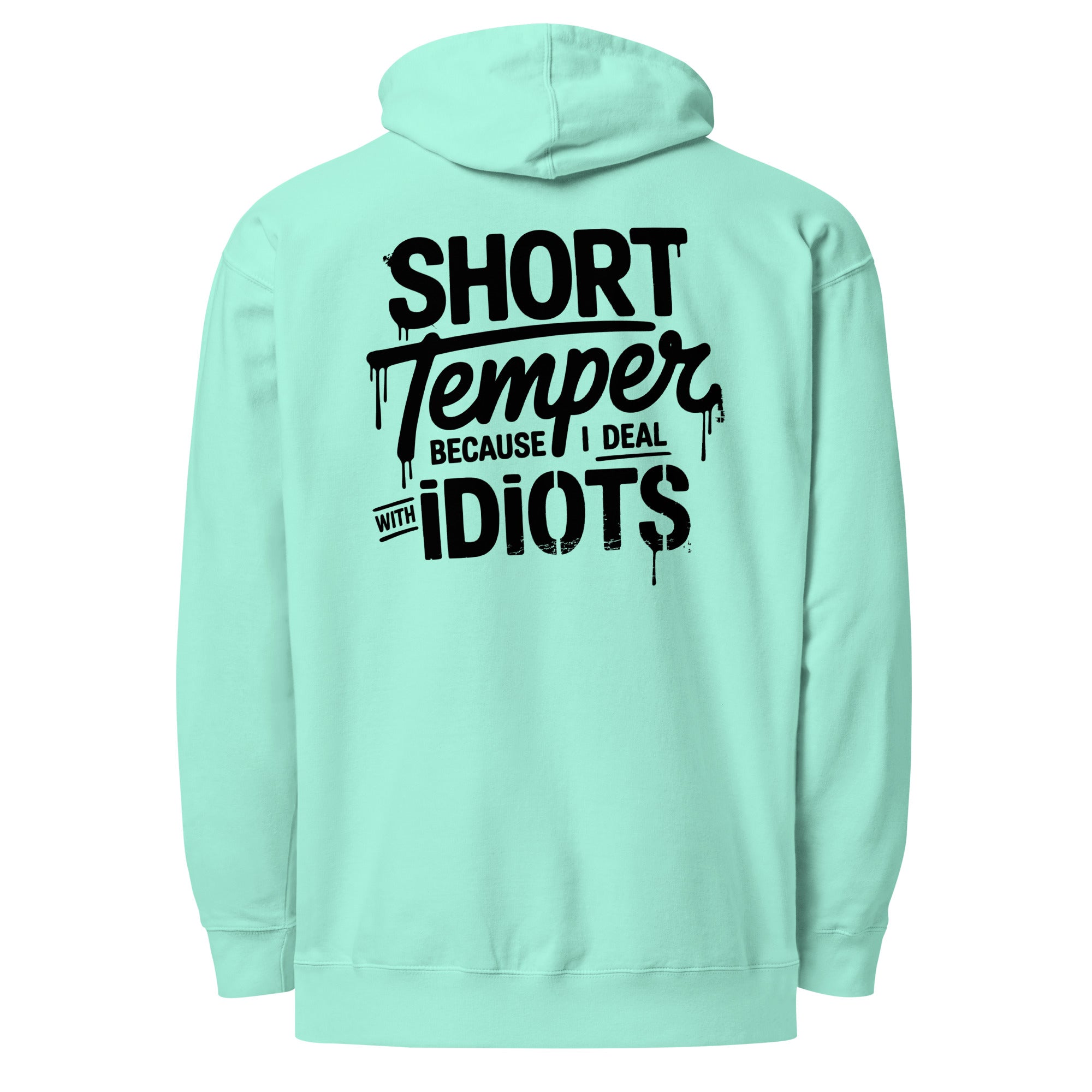 Funny 'Short Temper' Hoodie - Briadanna