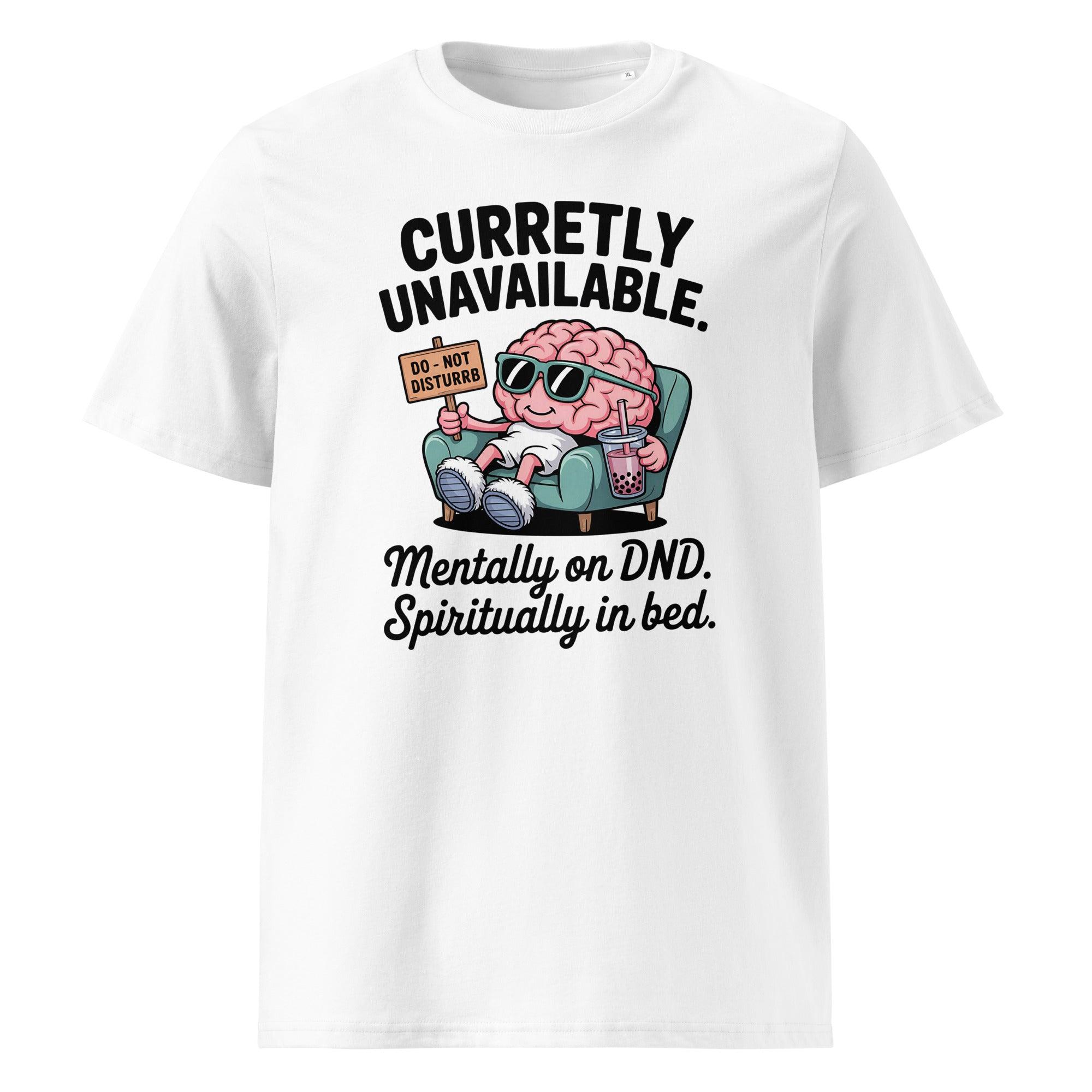 'Currently Unavailable' Organic T-Shirt - Briadanna