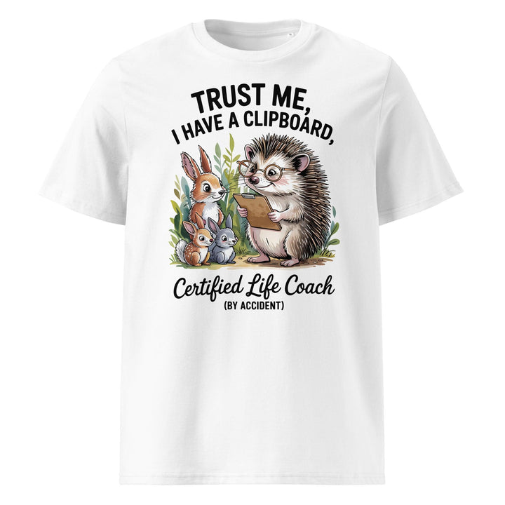 Funny Hedgehog Life Coach Tee - Briadanna