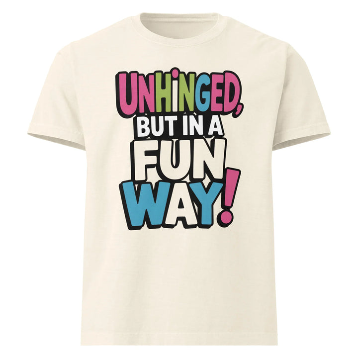 Unhinged but Fun Oversized Tee - Briadanna