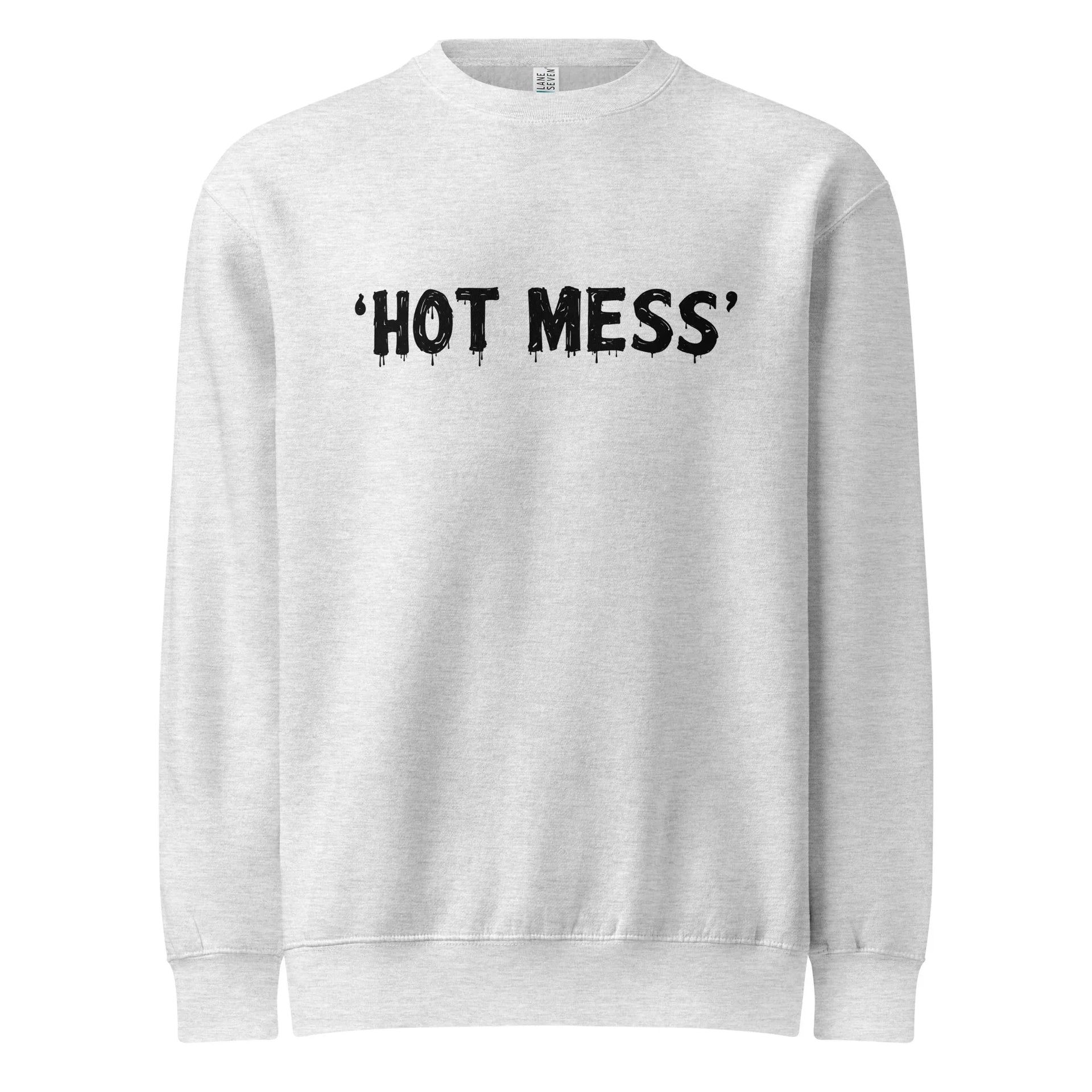 Hot Mess Unisex Crew Sweatshirt - Briadanna
