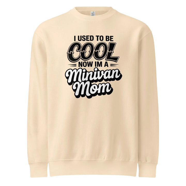 Cool Minivan Mom Sweatshirt - Briadanna