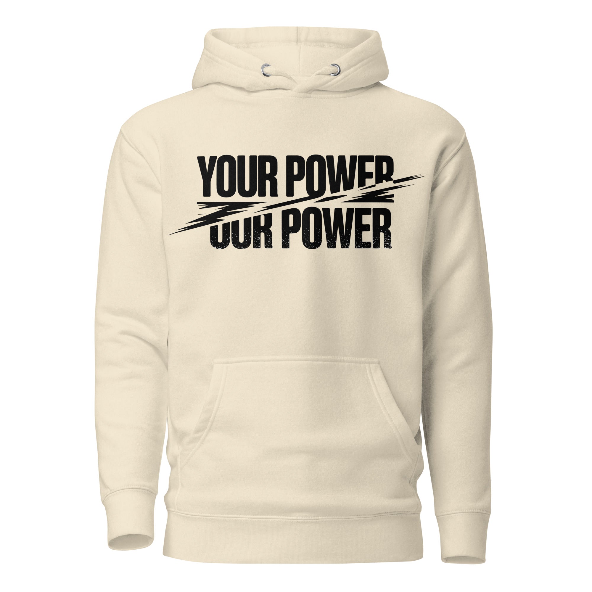 'Your Power, Our Power' Hoodie - Briadanna