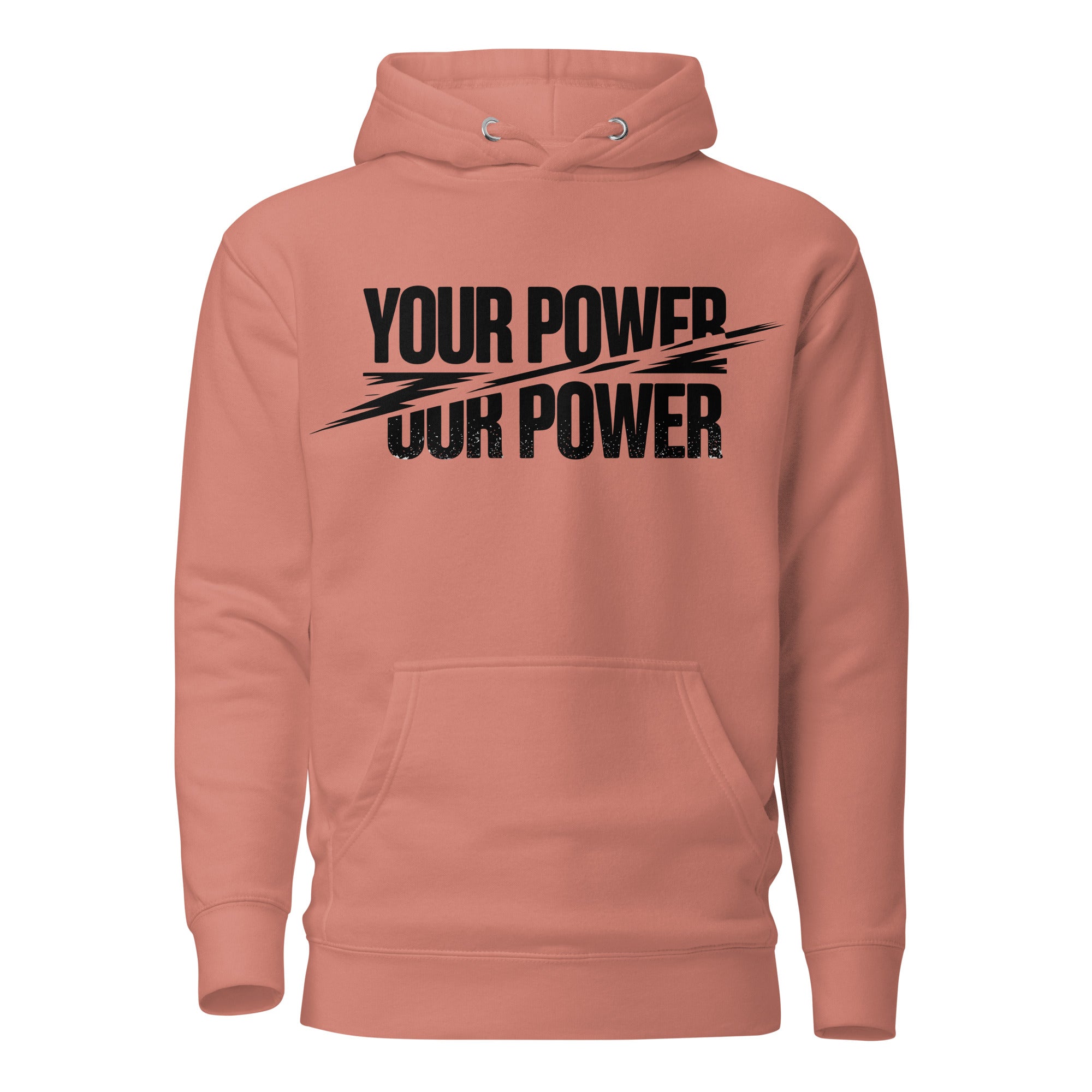 'Your Power, Our Power' Hoodie - Briadanna