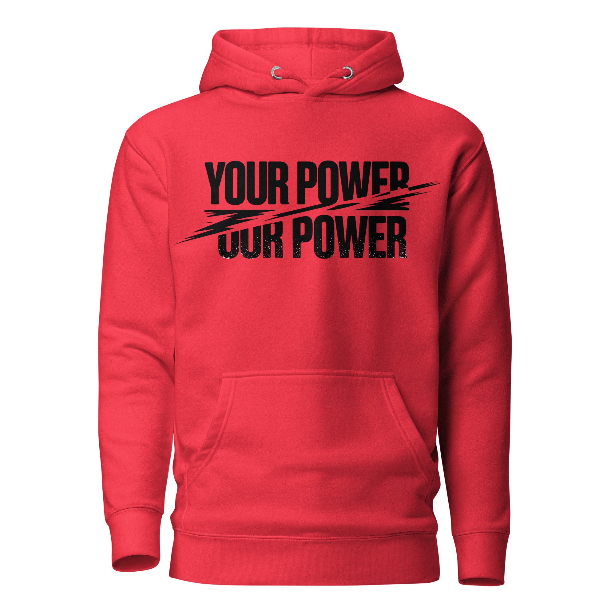 'Your Power, Our Power' Hoodie - Briadanna