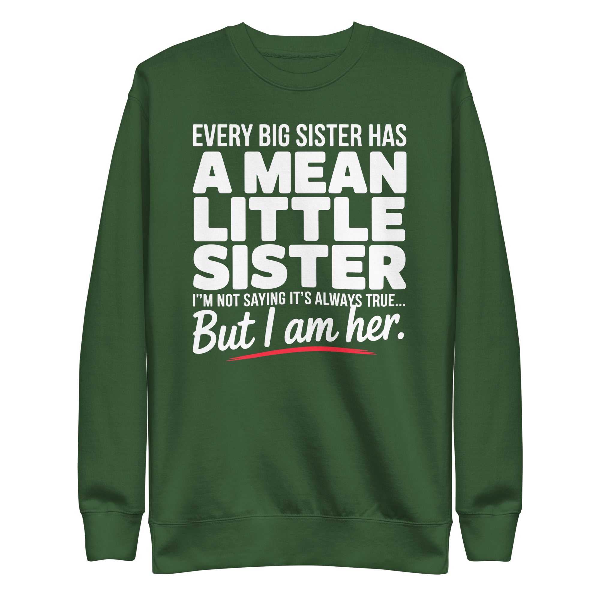 Funny Little Sister Sweatshirt - Briadanna