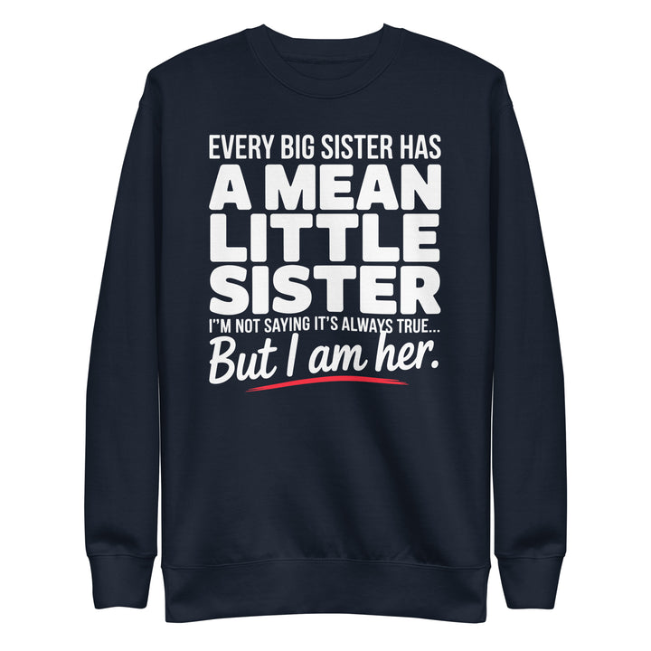Funny Little Sister Sweatshirt - Briadanna