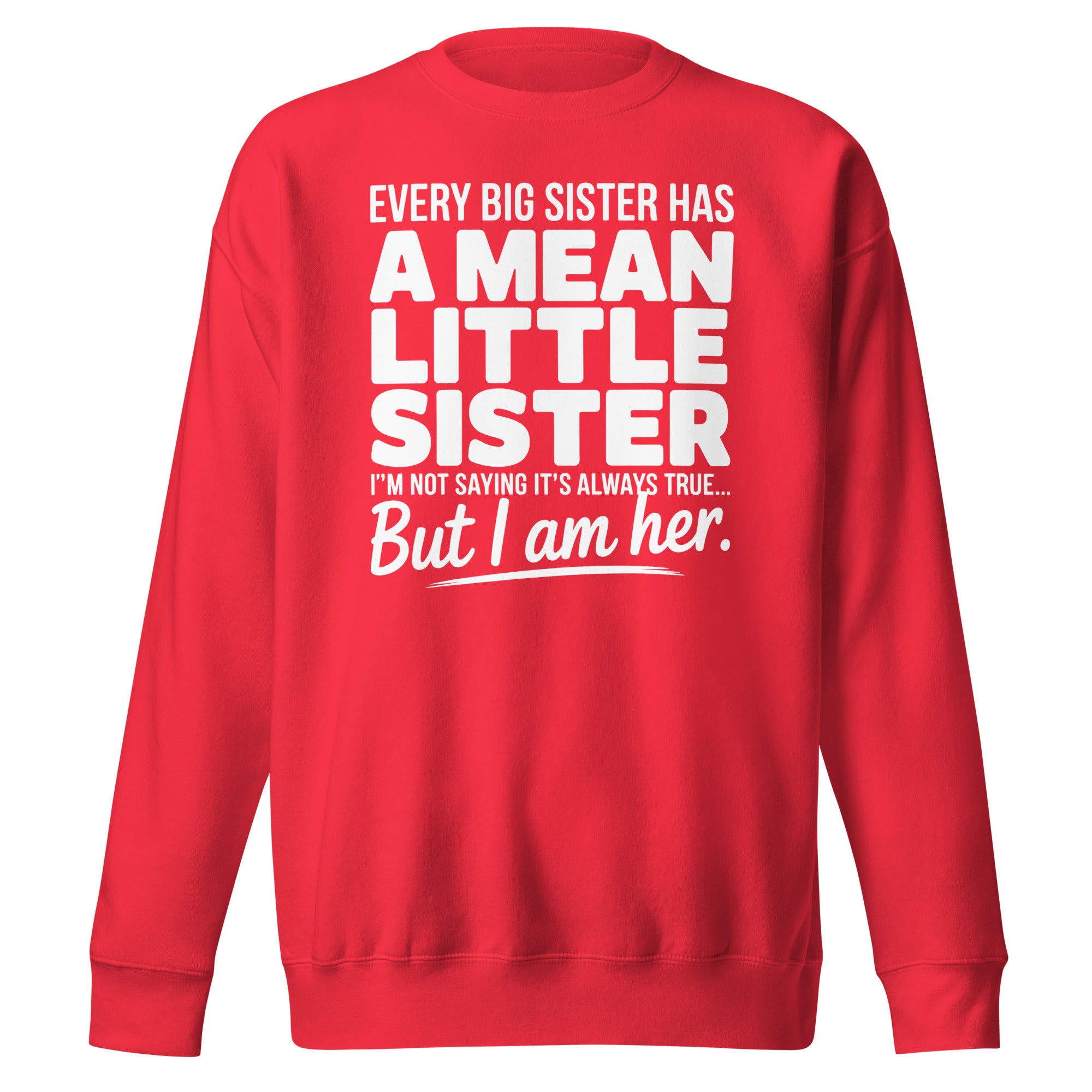 Funny Little Sister Sweatshirt - Briadanna