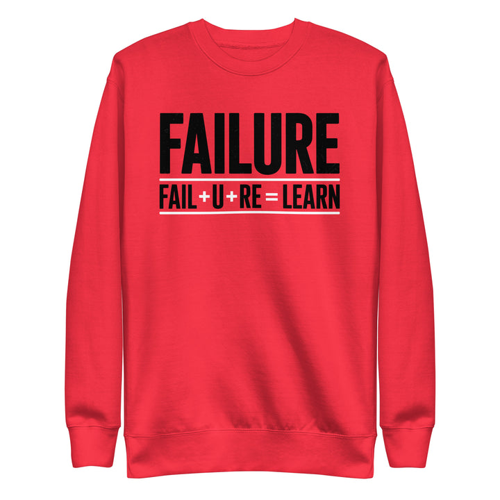 Failure Is Learning Sweatshirt - Briadanna