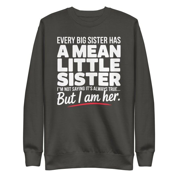 Funny Little Sister Sweatshirt - Briadanna