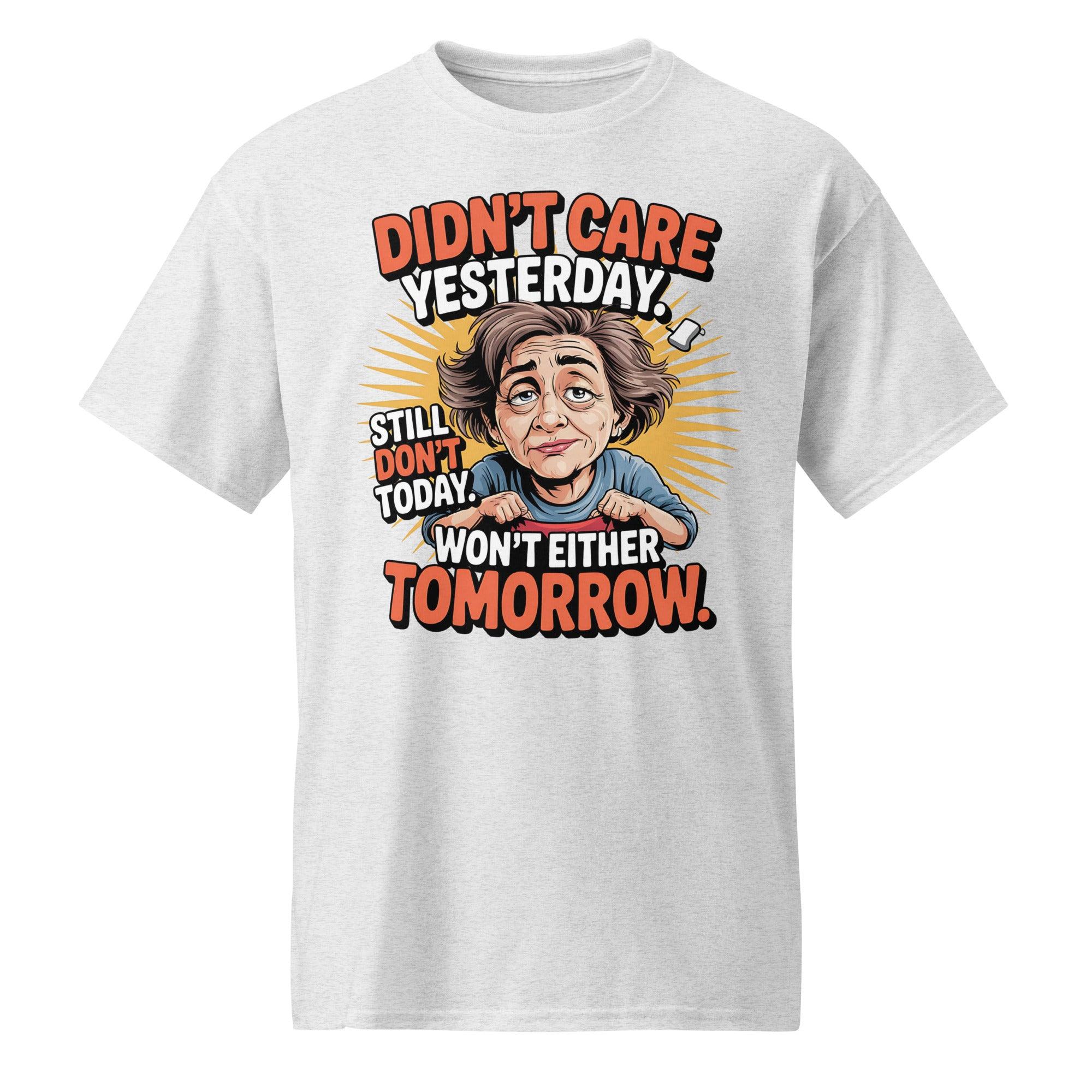 'Didn't Care Yesterday' Dry Blend Tee - Briadanna