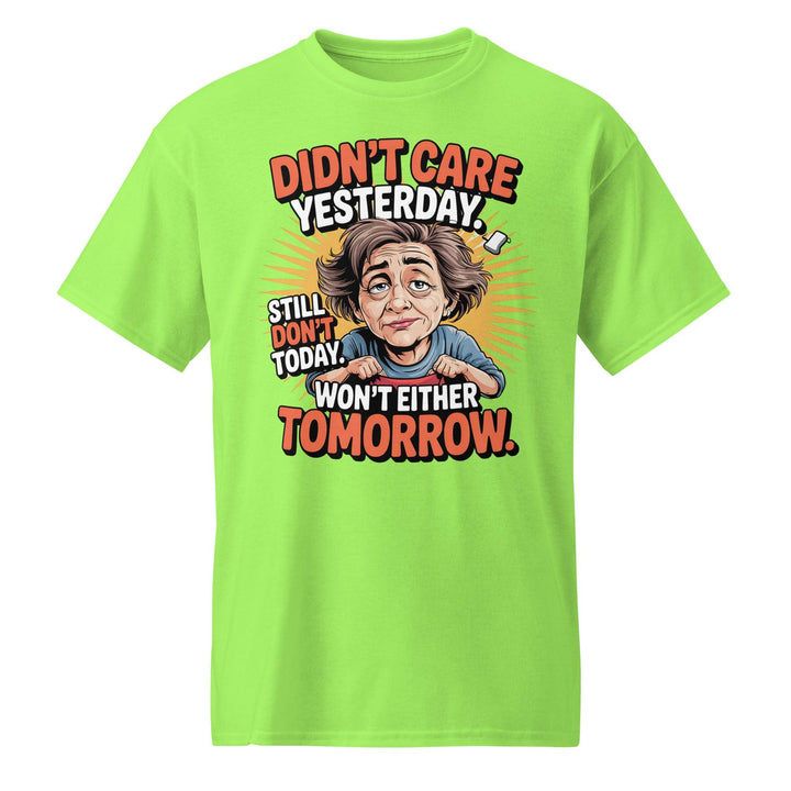 'Didn't Care Yesterday' Dry Blend Tee - Briadanna