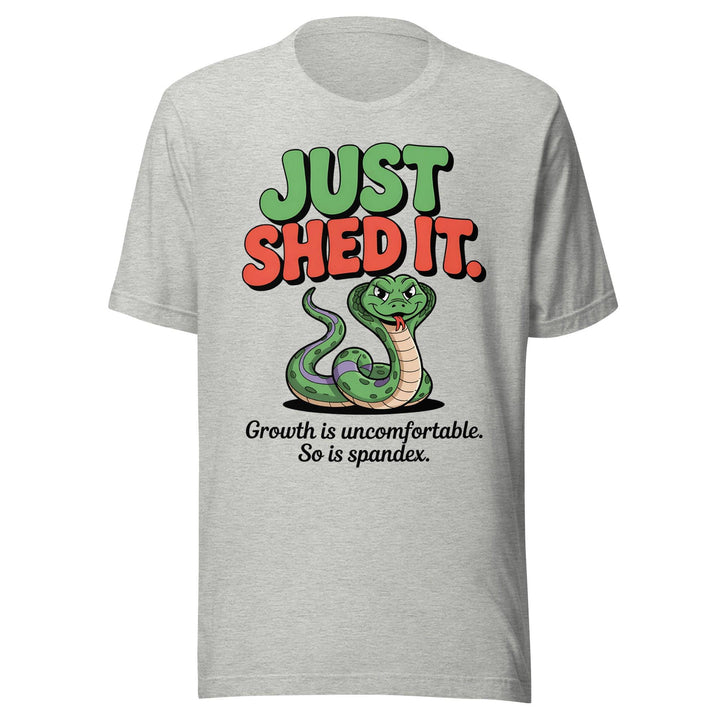 Funny "Just Shed It" Snake Design - Briadanna