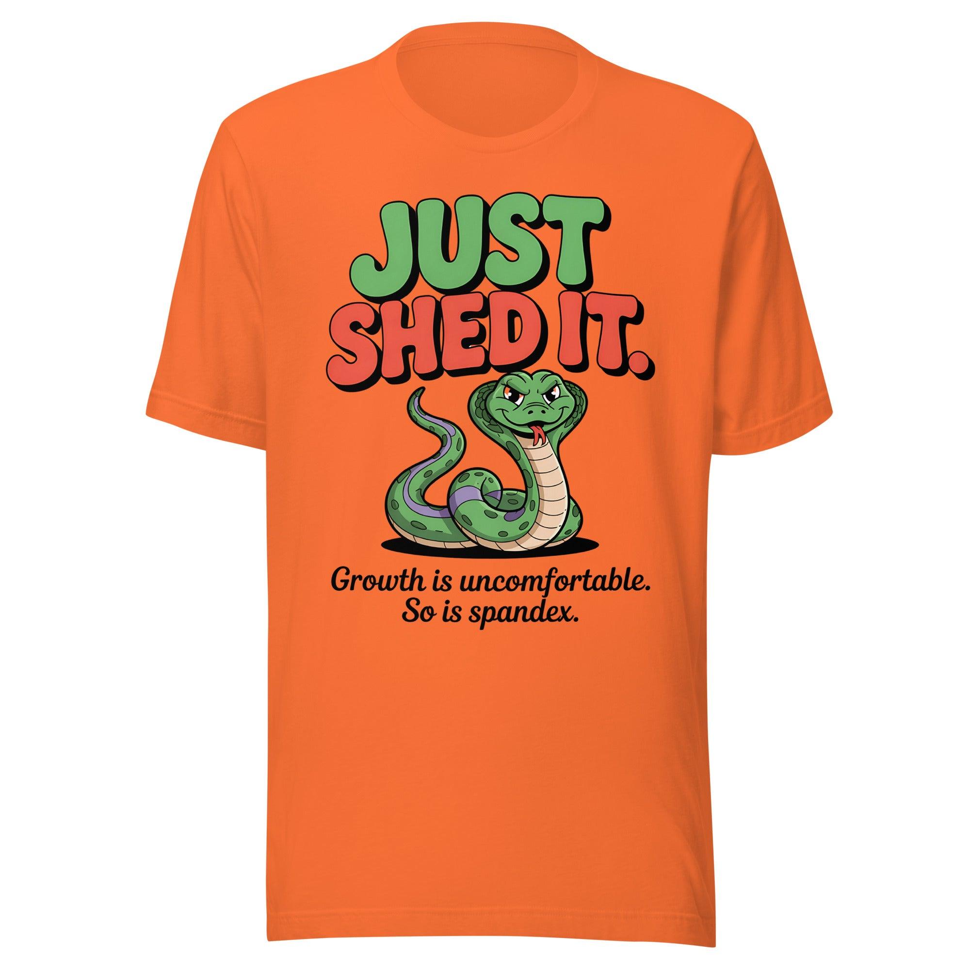 Funny "Just Shed It" Snake Design - Briadanna