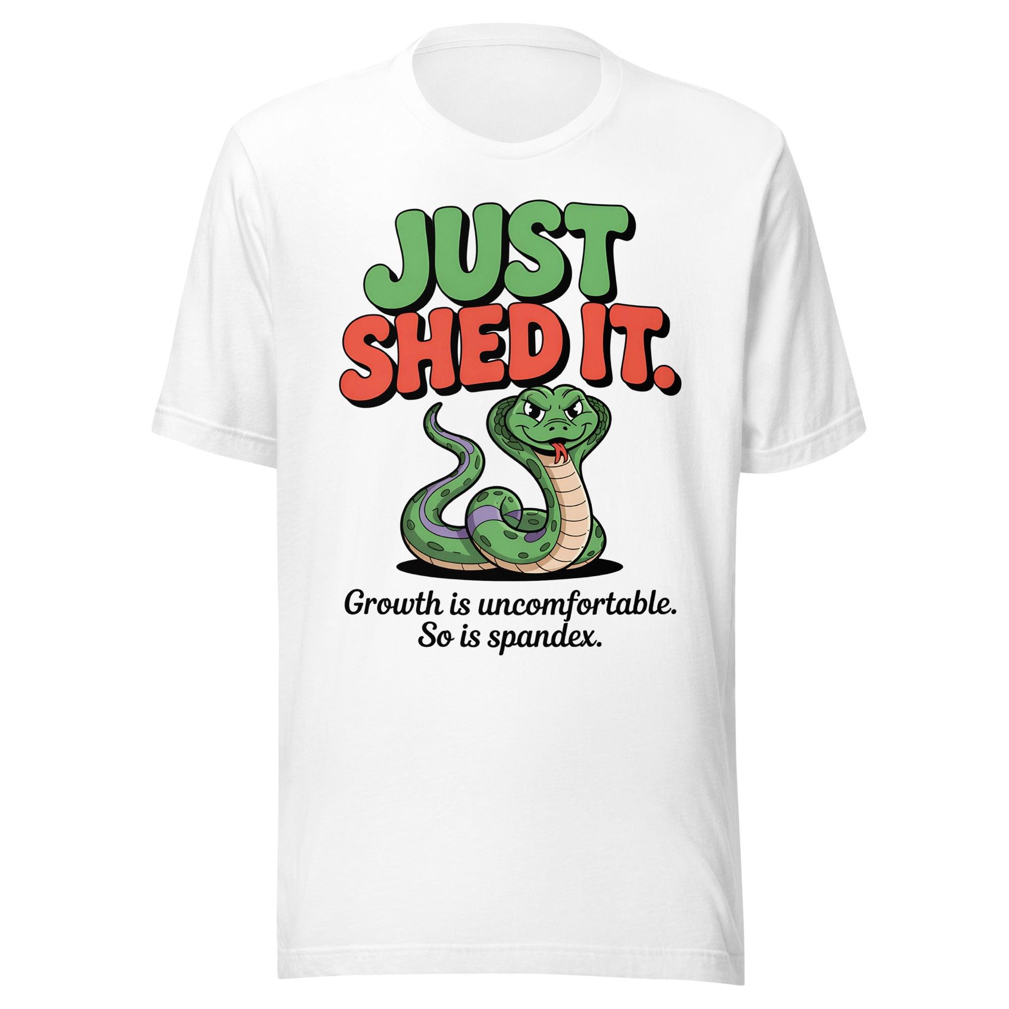 Funny "Just Shed It" Snake Design - Briadanna