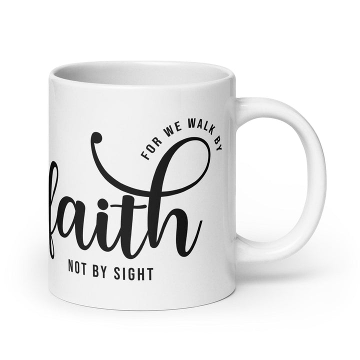 Walk By Faith Glossy Mug - Briadanna