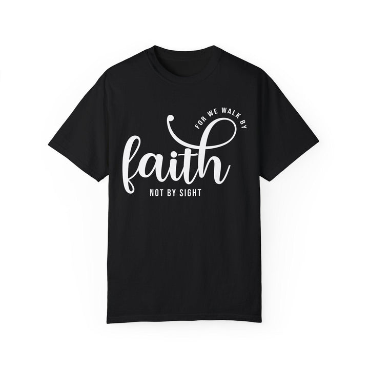 Walk By Faith T-shirt - Briadanna